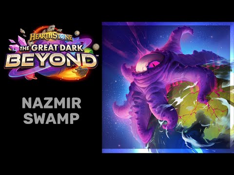 Hearthstone - Theme of The 8 Hands From Beyond (Nazmir Swamp)