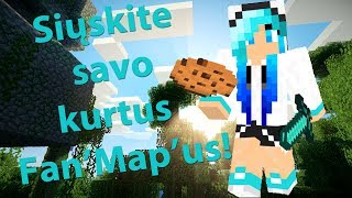 Jau galite pradėti siųsti savo kurtus FanMap&#39;us! ^^