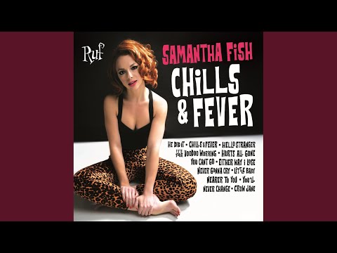 Videoclip de Hurt's All Gone — Samantha Fish