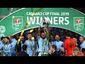Manchester City 2 - 0 Aston Villa : Carabao CUP Final