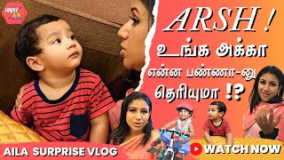 ARSH உங்க அக்கா என்ன பண்ணா-னு தெரியுமா ? | Exclusive Video