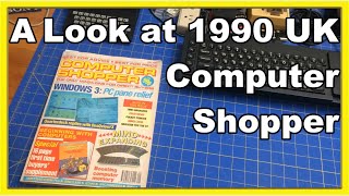 Quick Clip: A Look at a 1990 Computer Shopper from UK