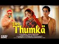 Tero Thumka Video Song Rohit Chauhan Aman Uniyal Sanjou Silode Prachi Rana Jhankar Music