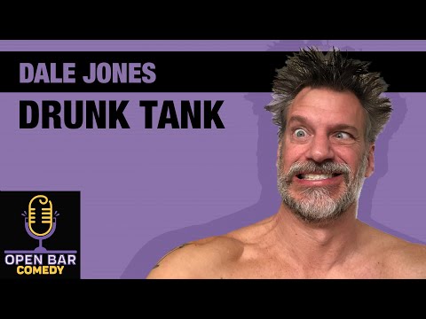 Dale Jones | Drunk Tank | Half Hour Comedy Special