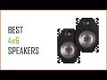 Best 4x6 Speakers for Car
