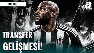 Beşiktaş’ın Romelu Lukaku Transfer Girişimi
