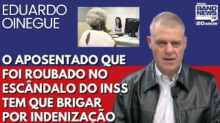 Oinegue: O aposentado que foi roubado no escândalo do INSS tem que brigar por indenização