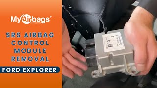 How to Remove SRS  Airbag Control Module on a Ford Explorer | MyAirbags