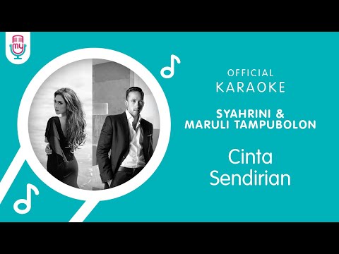 Syahrini & Maruli Tampubolon – Cinta Sendirian (Official Karaoke Version)