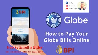 MY ONLINE BANKING TUTORIAL BPI Globe Online Bills Payments [ BPI Online Banking ]