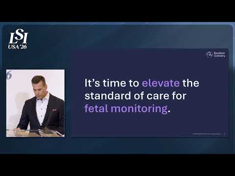 Mike Nagel, Raydiant Oximetry - Noninvasive fetal pulse oximetry for labor | LSI USA '26