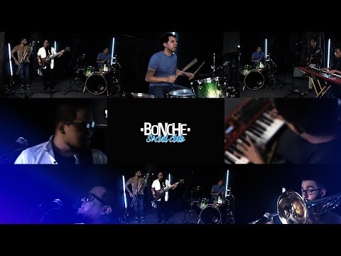 Bonche Social Club - Fuiste Mala (Live Session)