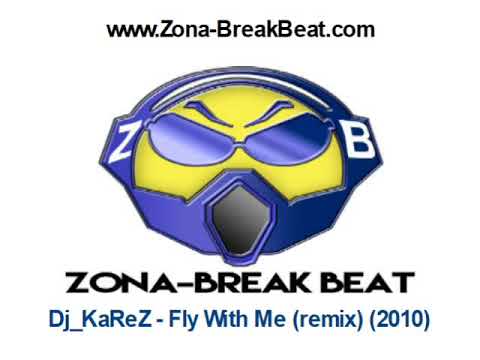 Dj_KaReZ - Fly With Me (remix) (2010)
