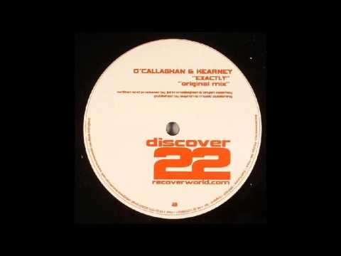 John O'Callaghan & Bryan Kearney - Exactly (Original Mix)