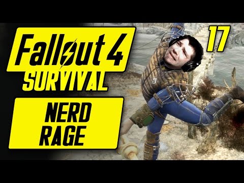Fallout 4 Survival Playthrough - NERD RAGE - Fallout 4 Survival Mode Gameplay #17