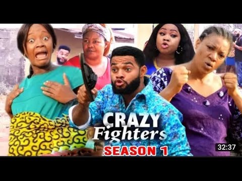CRAZY FIGHTERS SEASON 1   Trending Hit Movie 2021 Latest Nigerian Nollywood Movie Full HD