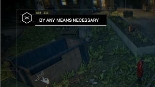 Watch Dogs part 30 - By Any Means Necessary