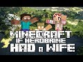 Minecraft-If Herobrine Had A Wife Full Movie 