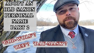 Old Saxon Personal Names Part 2 (Âsuuulf - Daggrîm)