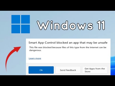 How to fix Smart App Control blocked an app that may be unsafe in Windows 11