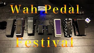 Video thumbnail for Wah pedal 比較動画　Wah Festival  / Shoot out 弾き比べ by スーハイズ!