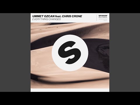 Everything Changes (feat. Chris Crone) (Extended Mix)