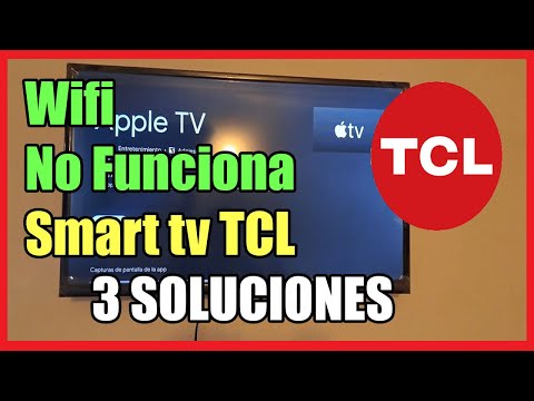 Smart TV TCL Mi Wifi No Funciona I 3 Soluciones 2025