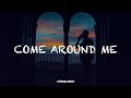 Justin Bieber Come Around Me Lyrics