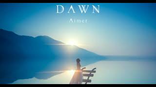 AIMER - DAWN (Full Album) Fate Stay Night Unlimited Blade Works OST