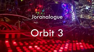 Video thumbnail for ORBIT 3 by JORANALOGUE -  OVERALL REVIEW by COLOR MY SOUND