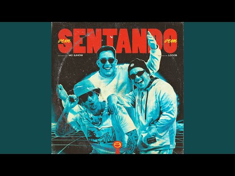 Vem Sentando Vem (LOCOS Remix)