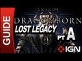 Skyrim Dragonborn DLC Walkthrough: Lost Legacy Part A