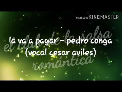 La va a pagar - Pedro conga