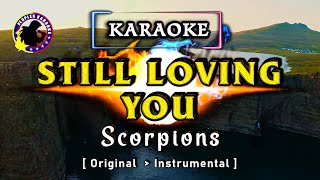 Download lagu STILL LOVING YOU - SCORPIONS [Karaoke Version] #karaoke  #stilllovingyou ... mp3