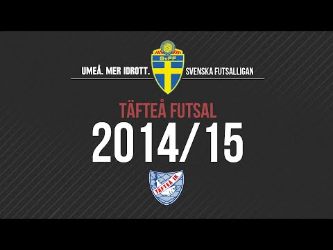 Täfteå Futsal - Hemmamål 2014/15