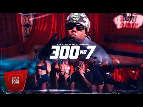 300 NO 7 - MC GP, MC J Vila e MC Luuky (Web Clipe) DJ Yuri Pedrada