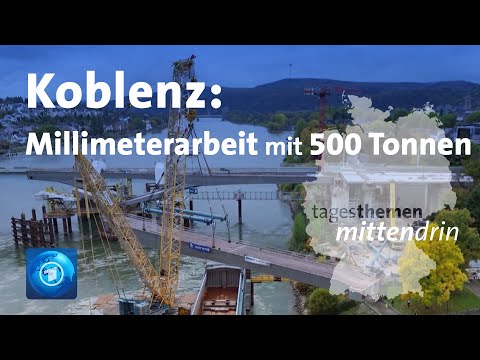 Koblenz: Warum Brücken bauen so lange dauert | tagesthemen mittendrin