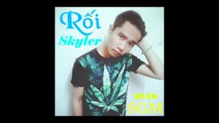 Rối - Skyler