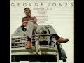 George Jones - What I Do Best