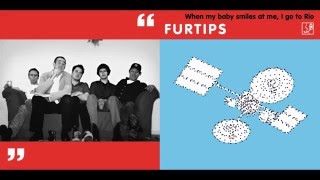 FURTIPS - when my baby smiles at me i go to Rio (full album)