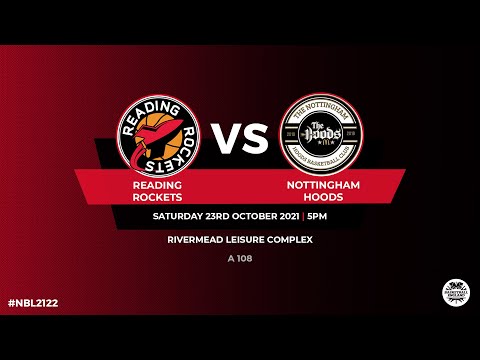 NBL1_Reading Rockets v Nottingham Hoods - 23.10.21