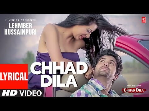 Chhad Dila (Lyrical) — watch video