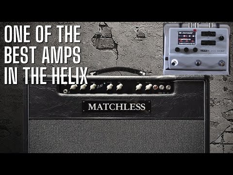 Matchless DC30 - One of the Best Amps in the Helix - Cleans up AMAZINGLY
