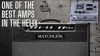 Video thumbnail for Matchless DC30 - One of the Best Amps in the Helix - Cleans up AMAZINGLY by John Nathan Cordy