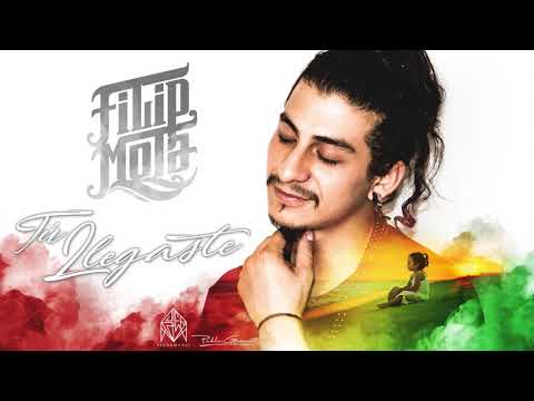 Filip Mota - Tú Llegaste
