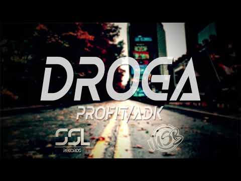Profit/ADK - Droga (prod. 27Corazones)