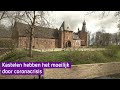 Kastelen vrezen geldproblemen door corona