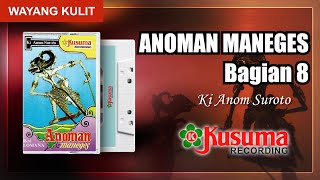 Download lagu WAYANG KULIT KI ANOM SUROTO LAKON ANOMAN MANEGES  KUALITAS AUDIO MASTER KUSUMA RECORD (BAG. 8) mp3