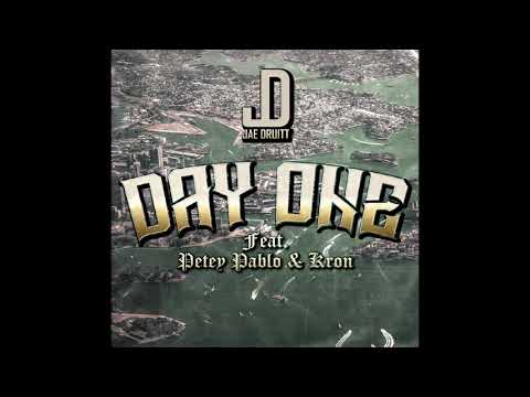 Jae Druitt- Day One Feat. Petey Pablo & Kron