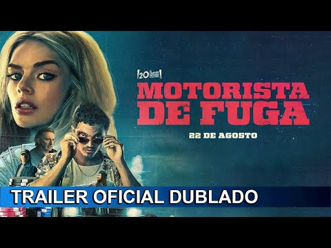 Motorista de Fuga 2025 Trailer Oficial Dublado
